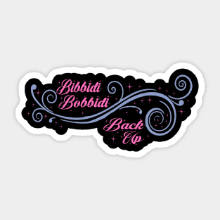 Cinderella Bibbidi Bobbidi Back Up Sticker